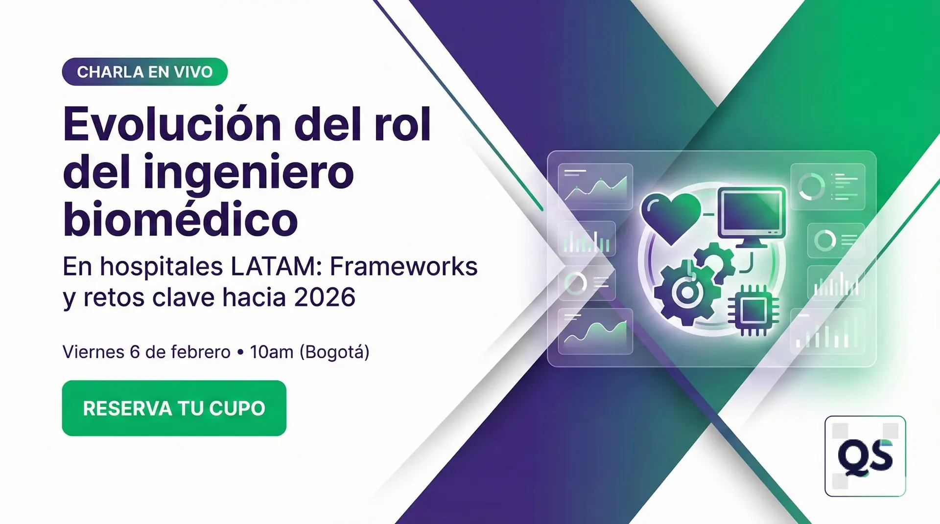 Qué hace un ingeniero biomédico en un hospital: banner de charla en vivo sobre la evolución del rol en hospitales LATAM, frameworks y retos hacia 2026, con botón ‘Reserva tu cupo.